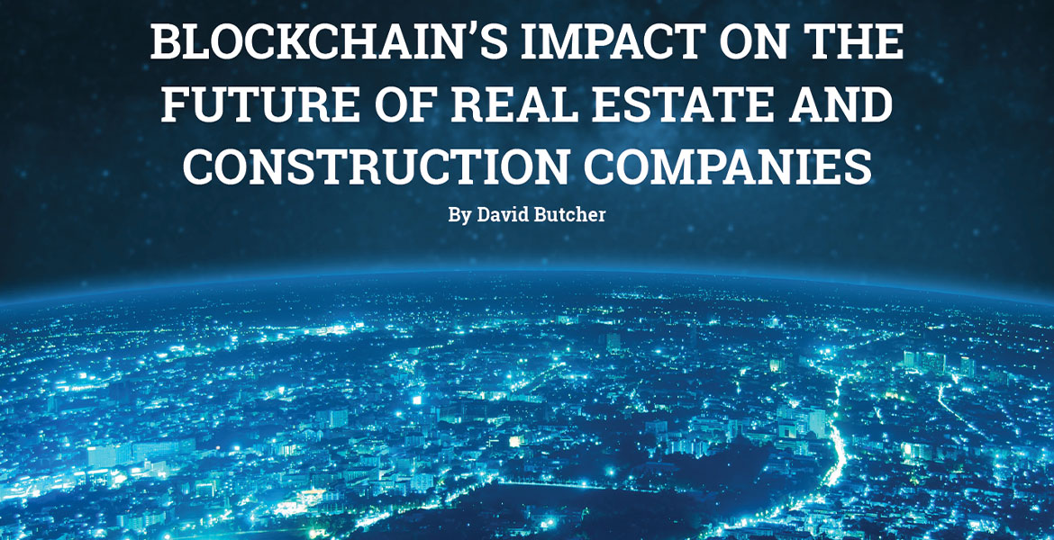 Blockchain's Impact on the Future of Real Estate and Construction Companies